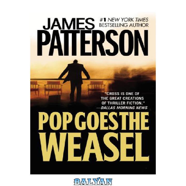 دانلود کتاب Pop Goes the Weasel (Alex Cross Novels)